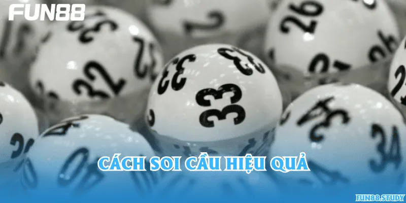 Cách soi cầu hiệu quả