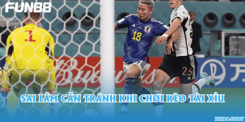 Sai lầm cần tránh khi chơi kèo tài xỉu